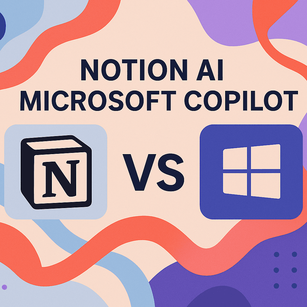 Notion AI vs Microsoft Copilot 2025: The Ultimate Comparison for Productivity Enthusiasts
